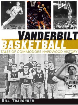 cover image of Vanderbilt Basketball